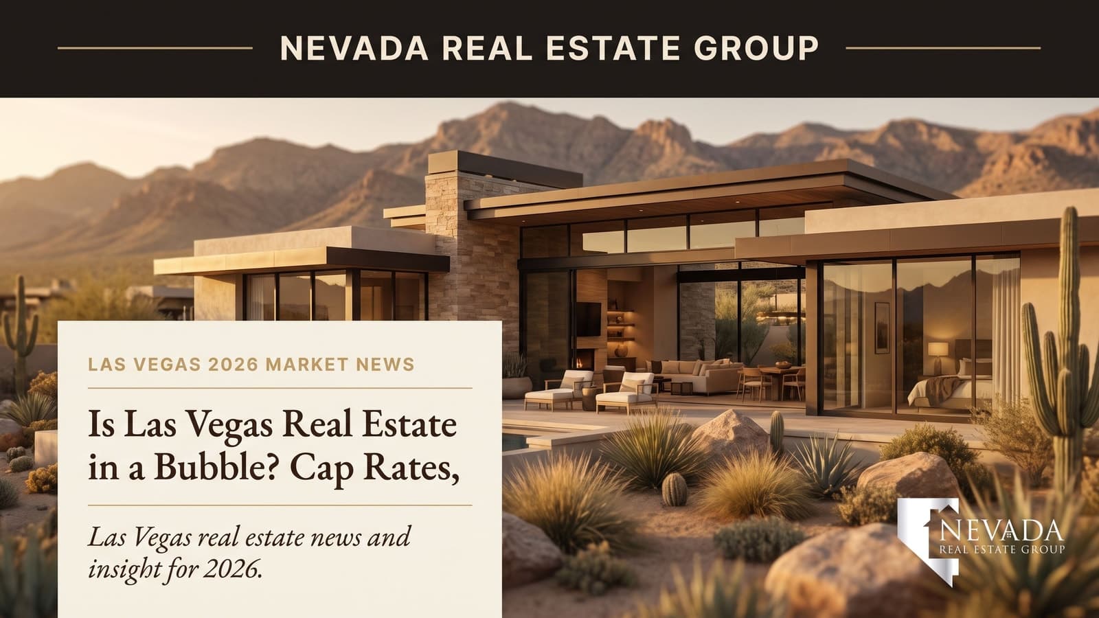 Is Las Vegas Real Estate in a Bubble? Cap Rates, Rents, and Data for 2026