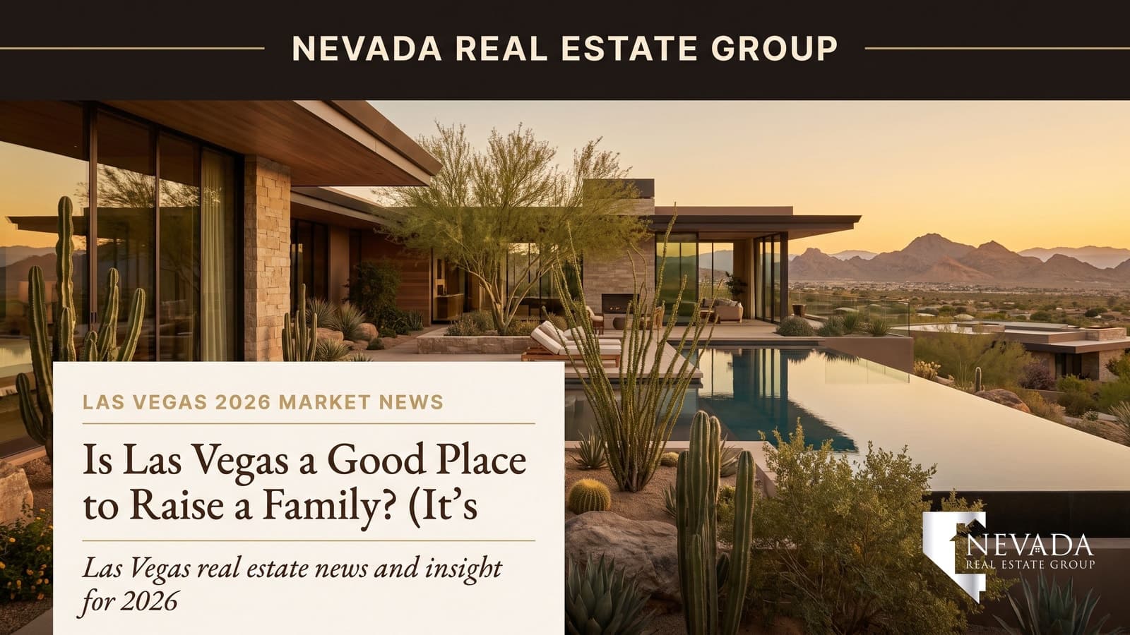 Is Las Vegas a Good Place to Raise a Family? (It’s Not What You Think)