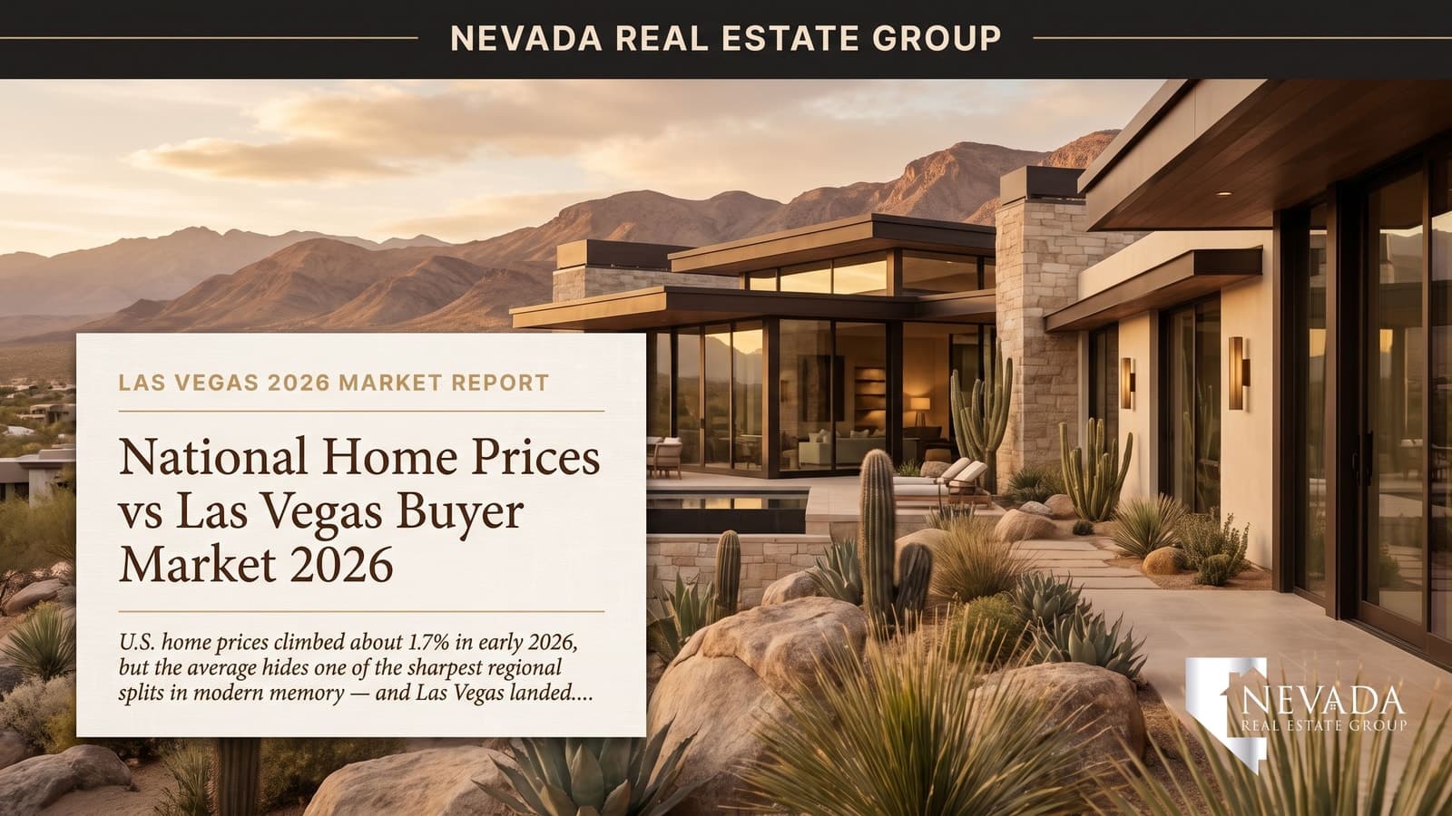 National home price growth versus Las Vegas buyer's market split in spring 2026